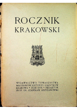 Rocznik Krakowski Stary Kraków Tom XVII 1916 r
