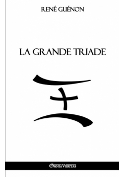 La Grande Triade