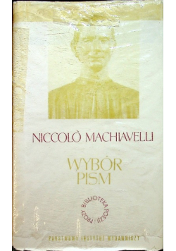 Machiavelli Wybór pism
