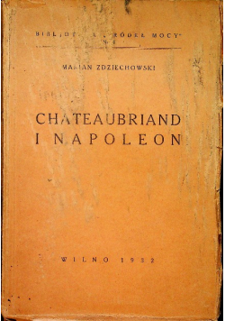 Chateaubriand i Napoleon 1932r
