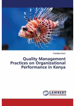 Quality Management Practices on Organizational Performance in Kenya