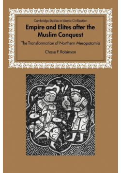 Empire and Elites After the Muslim Conquest
