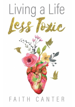 Living a Life Less Toxic