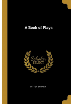A Book of Plays