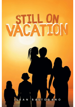 Still on Vacation