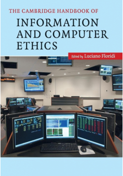 The Cambridge Handbook of Information and Computer Ethics