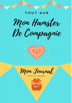 Tout Sur Mon Hamster