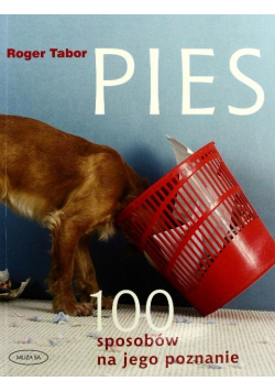 Pies 100 sposobów na jego poznanie