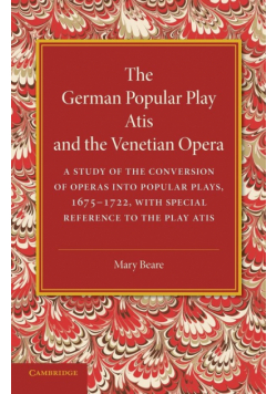 The German Popular Play Atis' and the Venetian Opera
