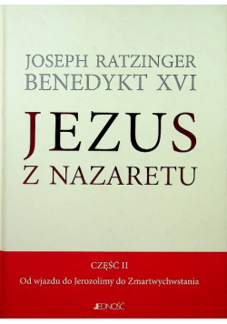 Jezus z Nazaretu część 2
