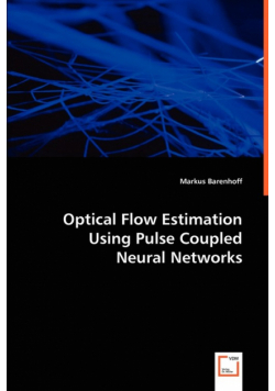 Optical Flow Estimation Using Pulse Coupled Neural Networks