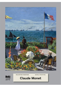 Claude Monet. Malarstwo światowe
