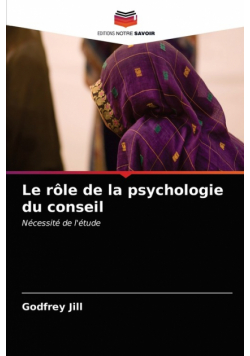 Le rôle de la psychologie du conseil