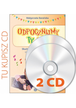 Odpocznijmy ty i ja. Płyty CD