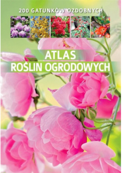 Atlas roślin ogrodowych