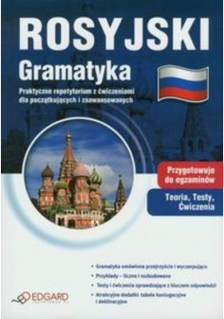 Rosyjski Gramatyka Praktyczne repetytorium z ćwiczeniami dla początkujących i zaawansowanych