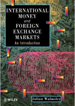 International Money and Foreign Exchange Markets