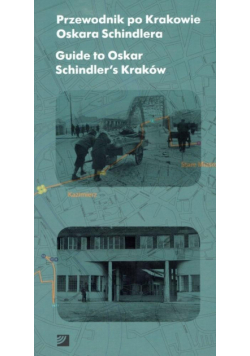 Przewodnik po Krakowie Oskara Schindlera PL-ANG