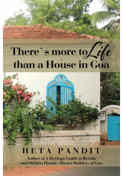 There's more to Life than a House in Goa