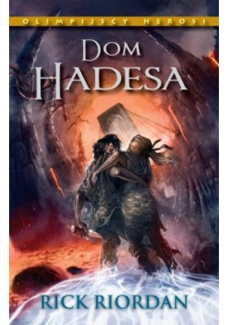 Olimpijscy Herosi T4 - Dom Hadesa