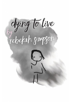 Dying to Live