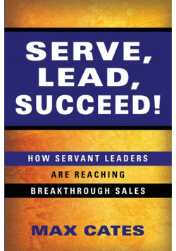 Serve, Lead, Succeed!