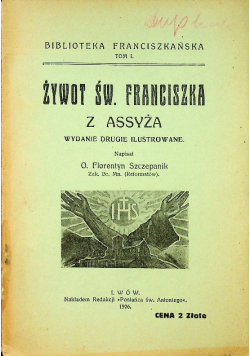 Żywot Św Franciszka z Assyża 1926 r