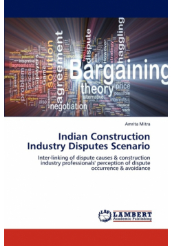 Indian Construction Industry Disputes Scenario