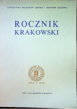 Rocznik krakowski Tom LXII