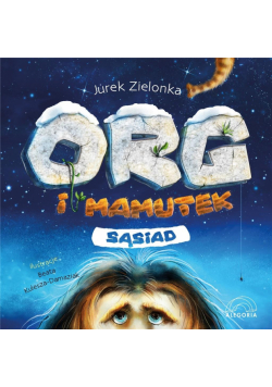 Org i mamutek Sąsiad