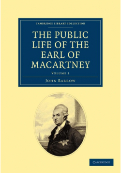 The Public Life of the Earl of Macartney - Volume 1