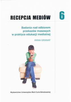 Recepcja mediów T.6 Badania nad odbiorem...