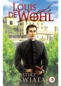 Wohl. Pasterz świata