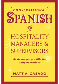 Conversational Spanish for Hospitality Managers and Supervisors