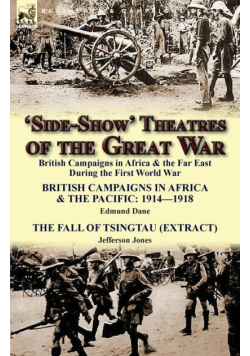 'Side-Show' Theatres of the Great War