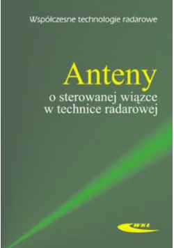 Anteny o sterowanej wiązce w technice radarowej
