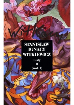 Witkiewicz Listy II