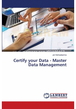 Certify your Data - Master Data Management