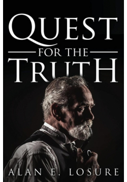 Quest for the Truth