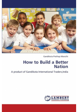 How to Build a Better Nation