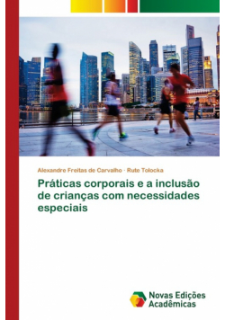 Práticas corporais e a inclusão de crianças com necessidades especiais
