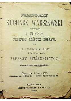 Poradnik dla młodych gospodyń Praktyczny kucharz warszawski 1896 r.