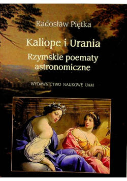 Kaliope i Urania Rzymskie poematy astronomiczne
