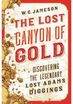 The Lost Canyon of Gold