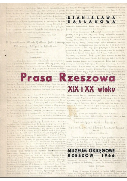 Prasa Rzeszowa XIX i XX wieku