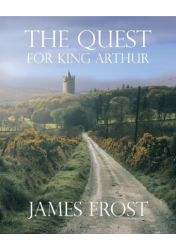 The Quest For King Arthur