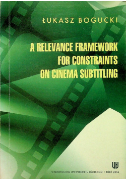 A relevance framework for constraints on cinema subtitling