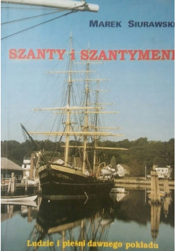 Szanty i szantymeni