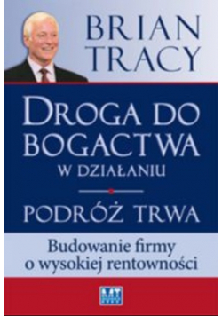 Droga do bogactwa w działaniu