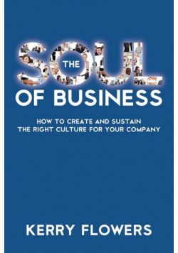 The Soul of Business